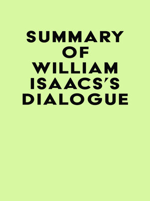 cover image of Summary of William Isaacs's Dialogue